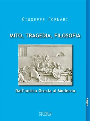 cover image of Mito, tragedia, filosofia
